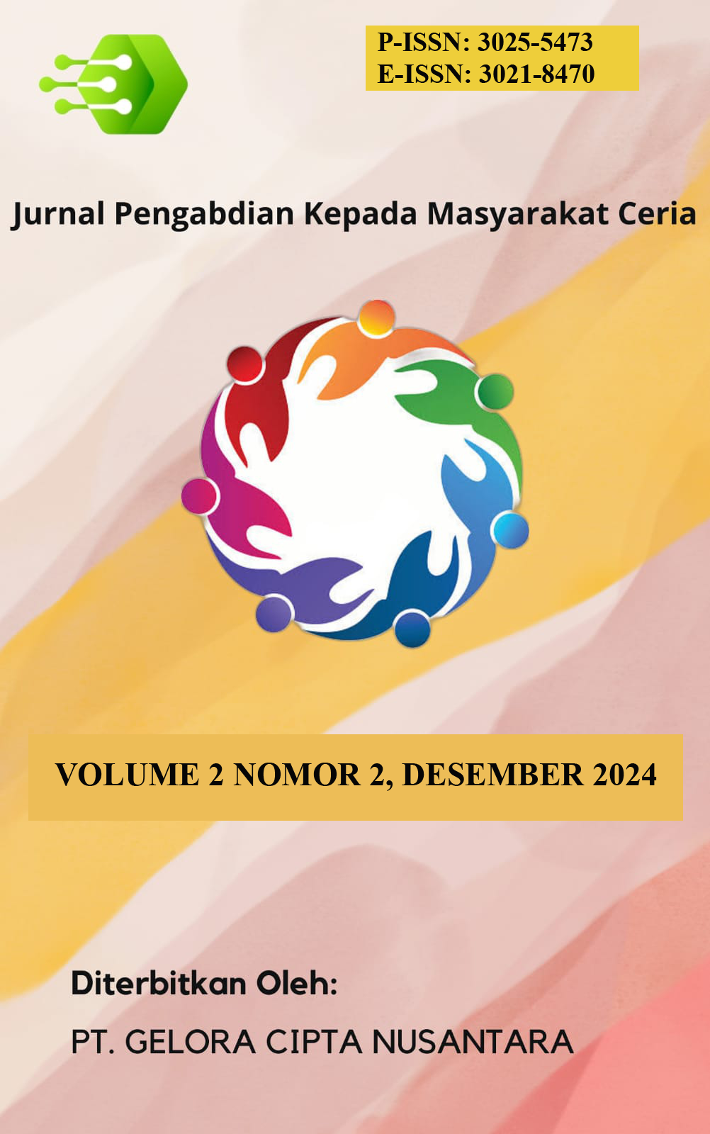 View Vol. 2 No. 2 (2024): urnal Pengabdian Kepada Masyarakat Ceria (JPKMC)